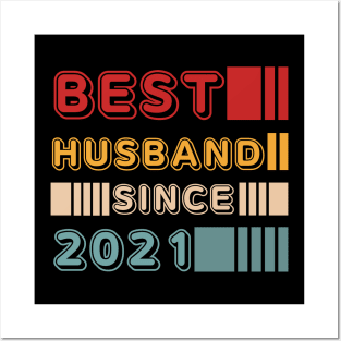 Best husband since 2021 Posters and Art